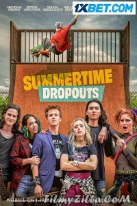 Summertime Dropouts (2021) Hindi Dubbed