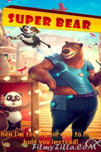 Super Bear (2019) Hindi Dubbed