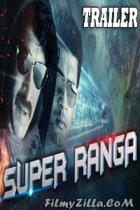 Super Ranga (2018) South Indian Hindi Dubbed Movie