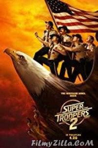 Super Troopers 2 (2018) English Movie