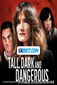 Tall Dark and Dangerous (2024) Hindi Dubbed