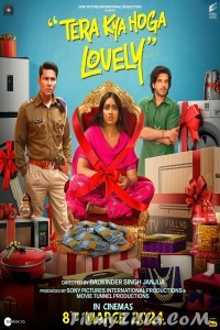 Tera Kya Hoga Lovely (2024) Hindi Movie