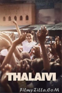 Thalaivi (2021) Hindi Movie