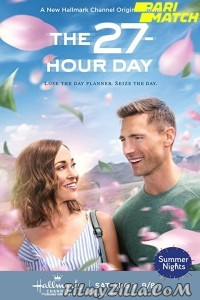 The 27 Hour Day (2021) Hindi Dubbed