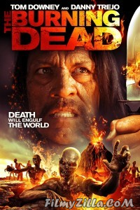 The Burning Dead (2015) Hindi Dubbed