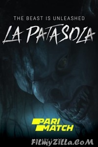 The Curse Of La Patasola (2022) Hindi Dubbed