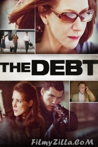 The Debt (2010) Hindi Dubbed