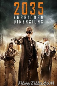 The Forbidden Dimensions (2013) Hindi Dubbed