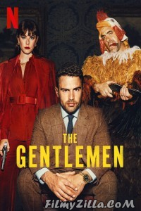 The Gentlemen (2024) Season 1 Hindi Web Series