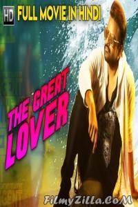 The Great Lover (2018) South Indian Hindi Dubbed Movie