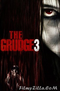 The Grudge 3 (2009) Hindi Dubbed