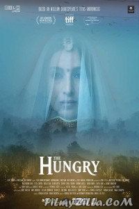 The Hungry (2017) Hindi Dubbed