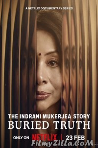 The Indrani Mukerjea Story (2024) Season 1 Hindi Web Series