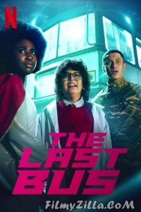 The Last Bus (2022) Web Series