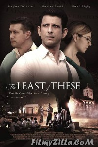 The Least of These The Graham Staines Story (2019) English Movie