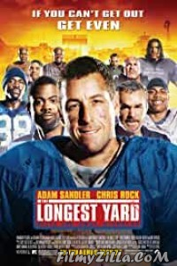 The Longest Yard (2005) Hindi Dubbed