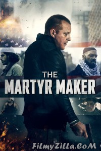 The Martyr Maker (2019) Hindi Dubbed