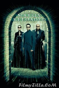 The Matrix Reloaded (2003) Hindi Dubbed