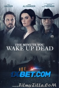 The Minute You Wake up Dead (2022) Hindi Dubbed