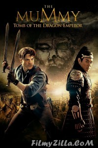 The Mummy Tomb of the Dragon Emperor (2008) Hindi Dubbed