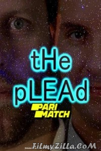 The Plead (2022) Hindi Dubbed