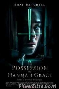 The Possession of Hannah Grace (2018) English Movie