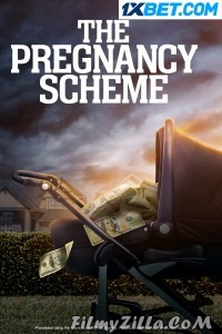 The Pregnancy Scheme (2023) Hindi Dubbed