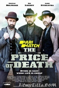 The Price of Death (2022) Hindi Dubbed