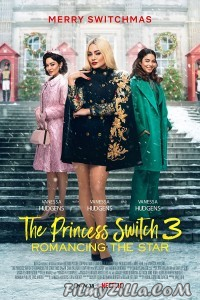 The Princess Switch 3 Romancing the Star (2021) English Movie