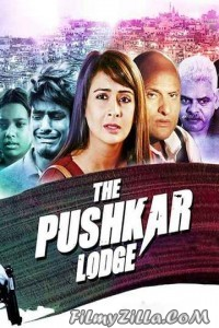 The Pushkar Lodge (2020) Hindi Movie