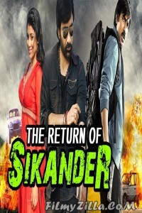 The Return of Sikander (2018) South Indian Hindi Dubbed Movie