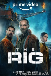 THE RIG (2023) Hindi Web Series