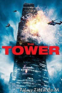 The Tower (2012) Hindi Dubbed