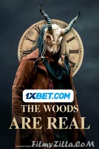 The Woods Are Real (2024) Hindi Dubbed