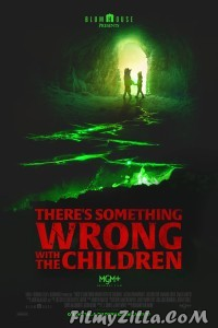 Theres Something Wrong With the Children (2023) English Movie