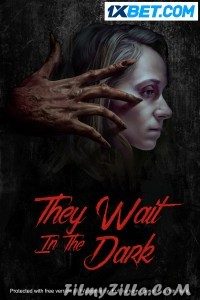 They Wait in the Dark (2022) Hindi Dubbed