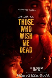 Those Who Wish Me Dead (2021) English Movie