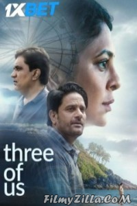 Three Of Us (2023) Hindi Movie