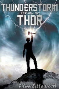 Thunderstorm The Return of Thor (2011) Hindi Dubbed