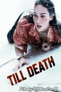 Till Death (2021) Hindi Dubbed