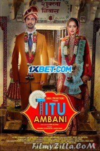 Titu Ambani (2022) Hindi Movie