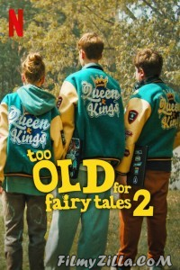 Too Old For Fairy Tales 2 (2024) Hindi Dubbed