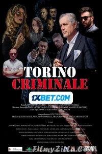 Torino Criminale Blood Revenge (2024) Hindi Dubbed