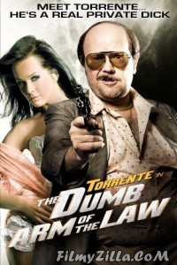 Torrente the Stupid Arm of the Law (1998) Hindi Dubbed