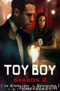 Toy Boy (2021) Season 2 Web Series