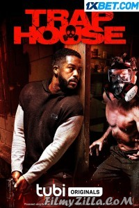 Trap House (2023) Hindi Dubbed