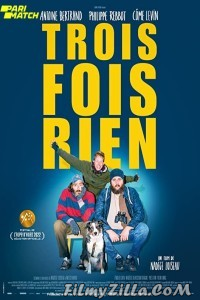 Trois fois rien (2022) Hindi Dubbed