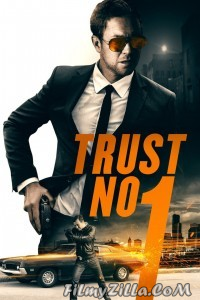 Trust No 1 (2019) Hindi Dubbed