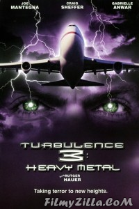 Turbulence 3 Heavy Metal (2001) Hindi Dubbed