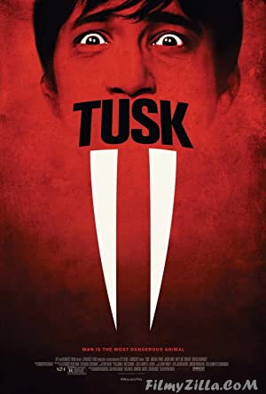 Tusk (2014) Hindi Dubbed